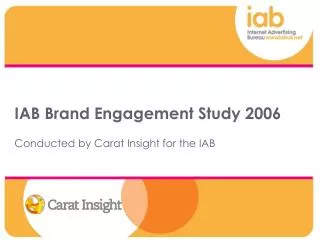 IAB Brand Engagement Study 2006