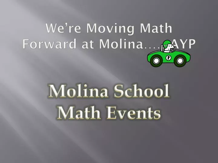 we re moving math forward at molina ayp