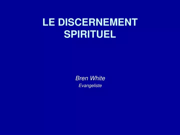 le discernement spirituel