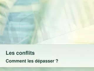les conflits