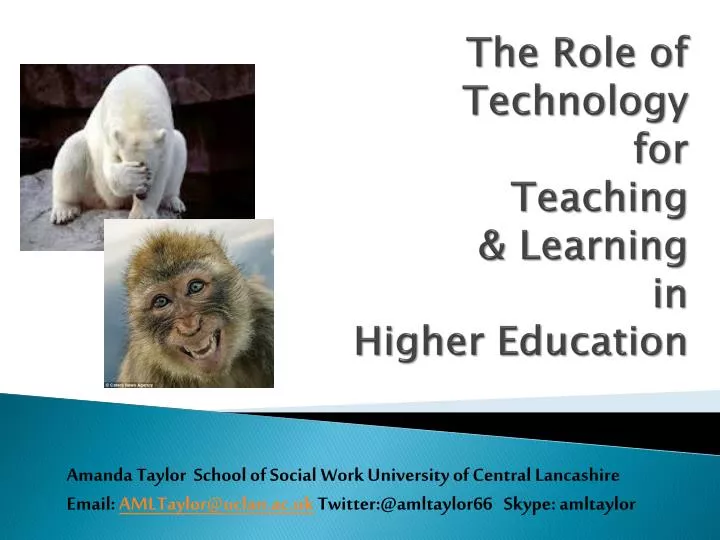 the role of technology for teaching learning in higher education