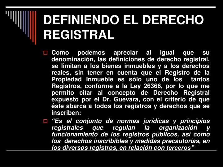 definiendo el derecho registral