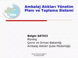 ambalaj at klar y netim plan ve toplama sistemi