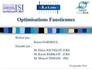 optimisations faustiennes
