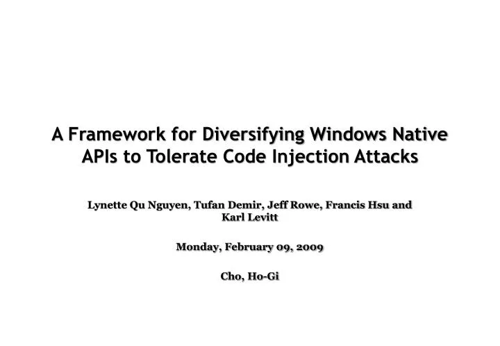 a framework for diversifying windows native apis to tolerate code injection attacks