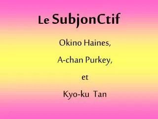 le subjonctif