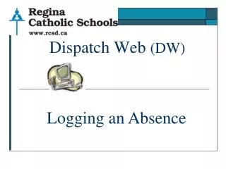 Dispatch Web (DW)