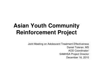 Asian Youth Community Reinforcement Project