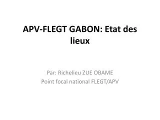 apv flegt gabon etat des lieux