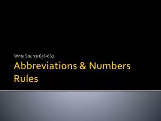 Abbreviations &amp; Numbers Rules