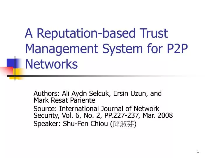 a reputation based trust management system for p2p networks