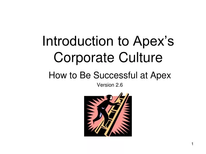 introduction to apex s corporate culture