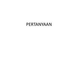 pertanyaan