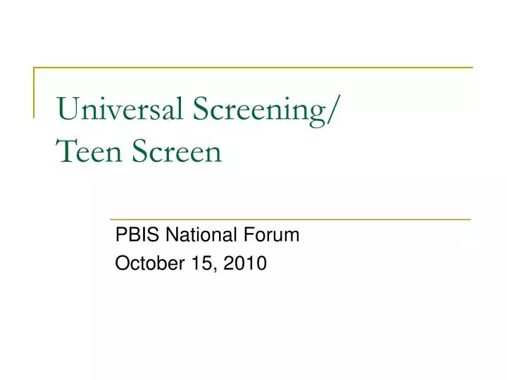 universal screening teen screen