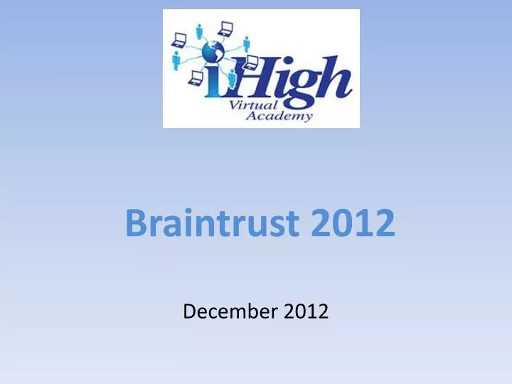 braintrust 2012
