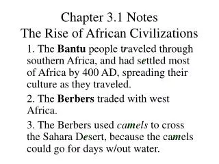 Chapter 3.1 Notes The Rise of African Civilizations