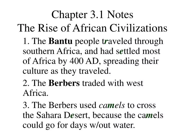 chapter 3 1 notes the rise of african civilizations