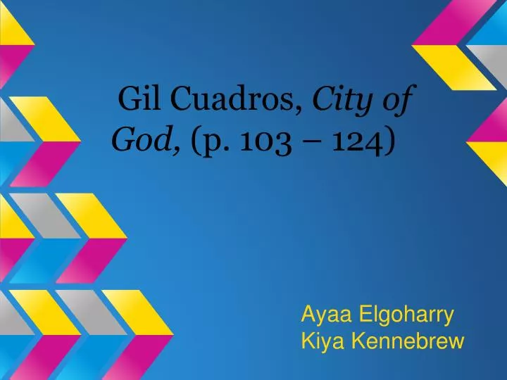 gil cuadros city of god p 103 124
