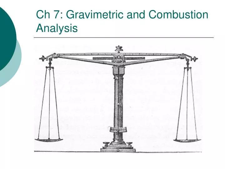 ch 7 gravimetric and combustion analysis