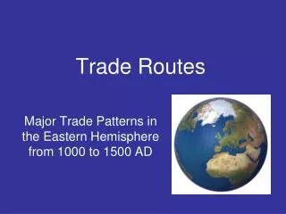 Trade Routes