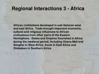 Regional Interactions 3 - Africa