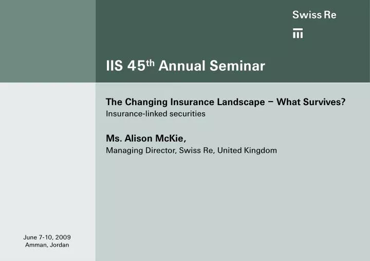 iis 45 th annual seminar