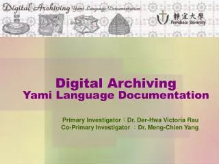 Digital Archiving Yami Language Documentation