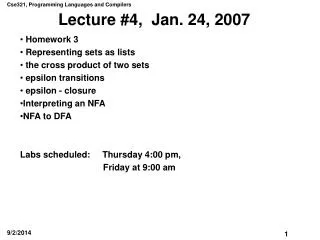 Lecture #4, Jan. 24, 2007