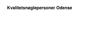 kvalitetsn glepersoner odense