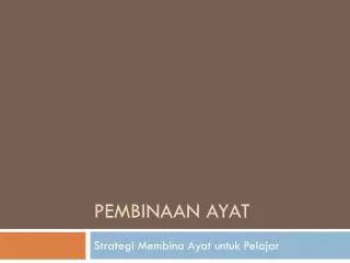 pembinaan ayat