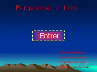 p e r s p e c t i v e s de f u t u r