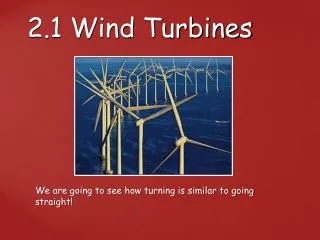 2.1 Wind Turbines