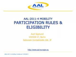 AAL-2011-4 MOBILITY PARTICIPATION RULES &amp; ELIGIBILITY