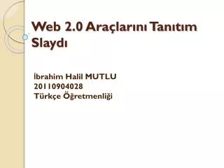 web 2 0 ara lar n tan t m s layd