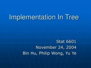 Implementation In Tree