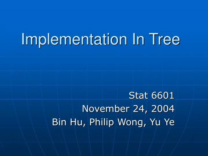 implementation in tree