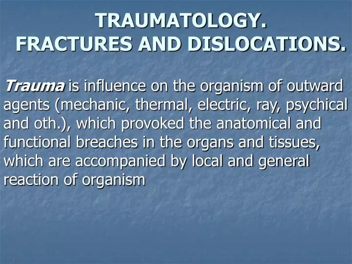 traumatology fractures and dislocations