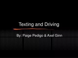 Texting and Driving