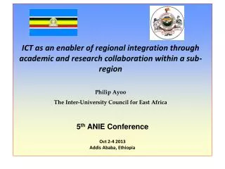 5 th ANIE Conference Oct 2-4 2013 Addis Ababa, Ethiopia