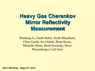 Heavy Gas Cherenkov Mirror Reflectivity Measurement