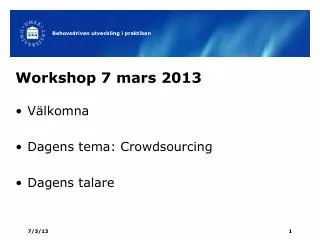 Workshop 7 mars 2013