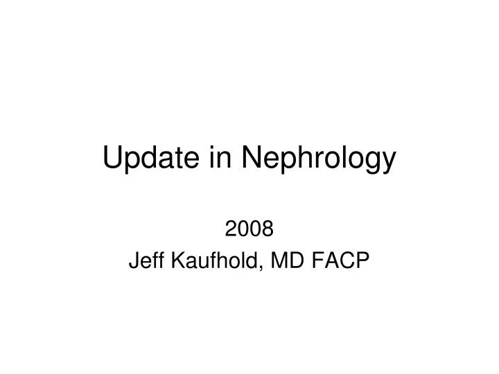 update in nephrology