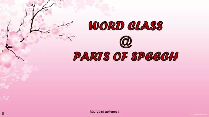 word class @ parts of speech