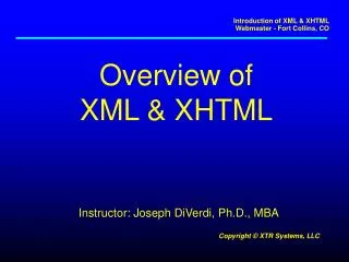 Overview of XML &amp; XHTML