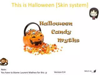 This is Halloween [Skin system]