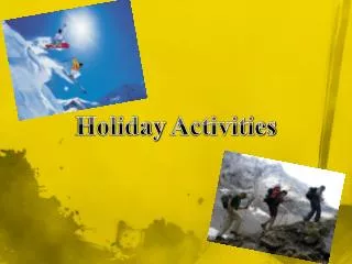 Holiday Activities