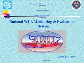 On-farm Irrigation Project Credit # 3369 National WUA Monitoring &amp; Evaluation System
