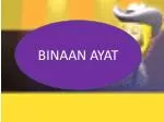 BINAAN AYAT - slide 1