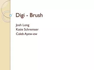 Digi - Brush