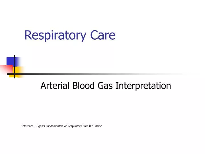 respiratory care